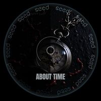 SEED - About Time