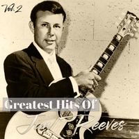 Jim Reeves - Greatest Hits Of Jim Reeves, Vol. 2