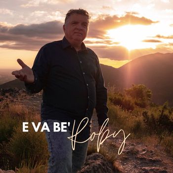 Roby - E Va Be'