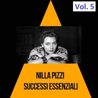 Nilla Pizzi - Nilla Pizzi - Successi Essenziali, Vol. 5