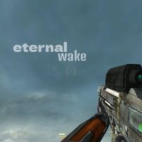 Eternal - wake (Explicit)