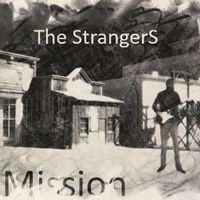 The StrangerS - Mission