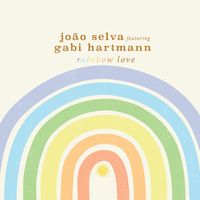 João Selva - Rainbow Love