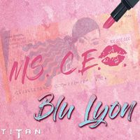 Blu Lyon - MS. C.E.O.