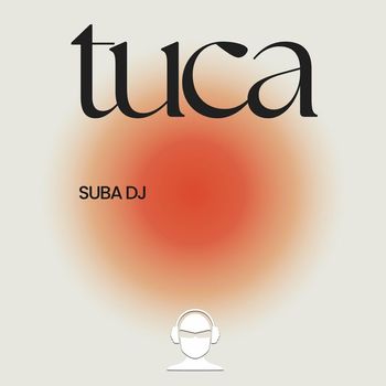 Suba Dj - Tuca