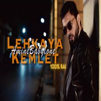 Amine Babylone - Lehkaya Kamlet