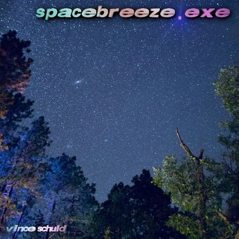 Vince Schuld - spacebreeze.exe