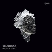 Deep Sound Effect - Summer Breathe (Extended mix)