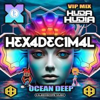 Hexadecimal - Ocean Deep (Huda Hudia's VIP MIX)