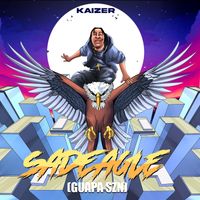 Kaizer - Sadeagle (Guapa Szn) (Explicit)