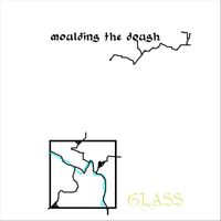 Glass - Moulding the Dough