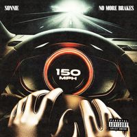 Sonnie - No More Brakes (Explicit)