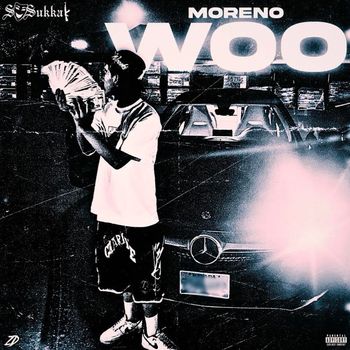 Moreno - WOO (Explicit)
