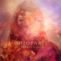 Odio París - Cenizas y Flores