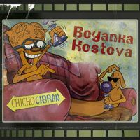 Boyanka Kostova - Chicho & Cibrán (Explicit)