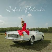 Indah Ruhaila - Indah