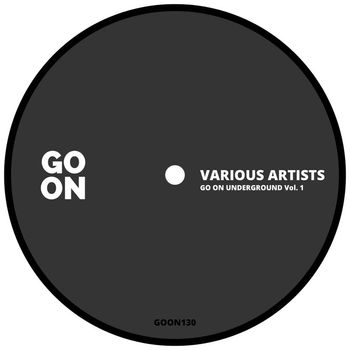 Various Artists - Go On Underground, Vol. 1