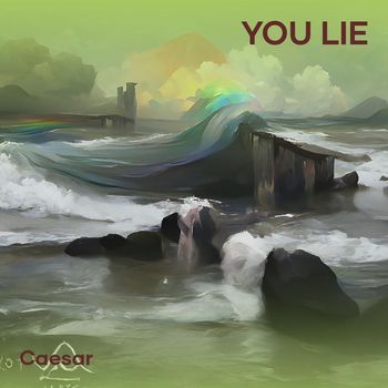 Caesar - you lie