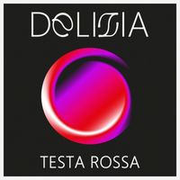 Testa Rossa - Delizia