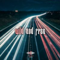Flow - Wild And Free