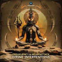Freakuency and Neuroattack - Divine Interventions
