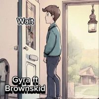 Gyra - Wait