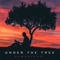 Atmosfear - Under the Tree