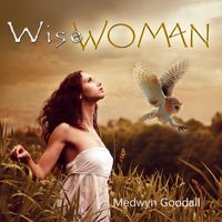 Medwyn Goodall - Wise Woman
