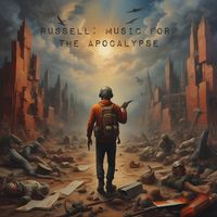 Russell - Music for the Apocalypse (Explicit)