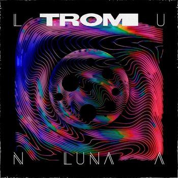 TROM - Luna