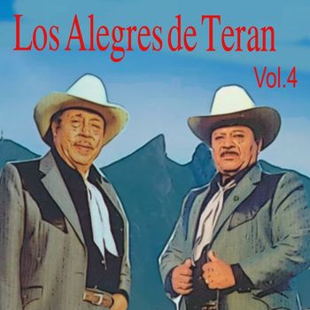 Los Alegres De Teran - Los Alegres De Teran, Vol.4