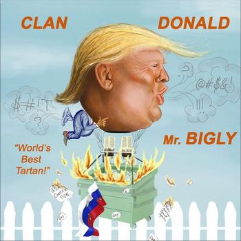 Mr. Bigly - Clan Donald