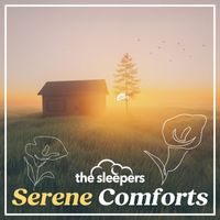 The Sleepers - Serene Comforts