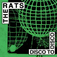 The Rats - Disco To Disco (EP) (Explicit)