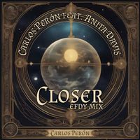 Carlos Perón - Closer (EFDY Mix)