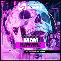 Vkyng - Drippin Poosie