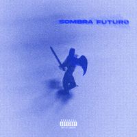 CRYMES - SOMBRA FUTURO (Explicit)