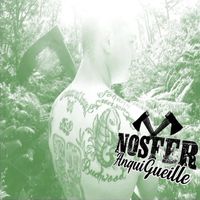 Nosfer - Anqui Gueille (Explicit)