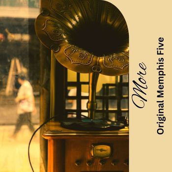 Original Memphis Five - More