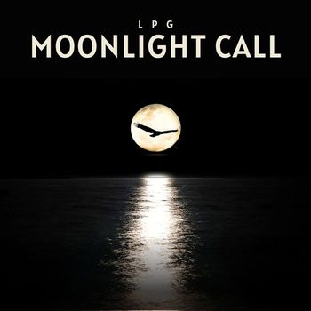 LPG - Moonlight Call