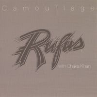 Rufus & Chaka Khan - Camouflage