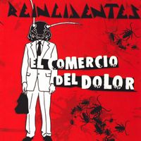 Reincidentes - El Comercio del Dolor