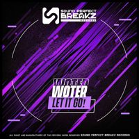 Woter - Let it go!