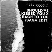 Saga - Should've Kissed You x Back To You Amtrac Remix (Saga Mashup & Edit)
