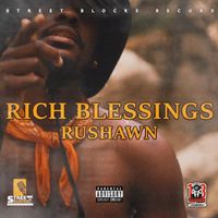 Rushawn - Rich Blessings