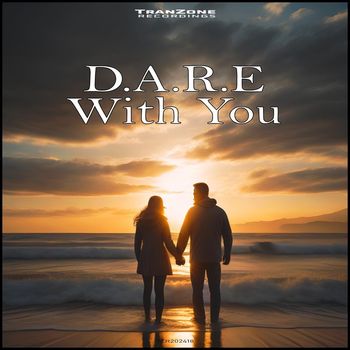 D.A.R.E - With You
