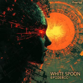 White Spoon - Epidemic