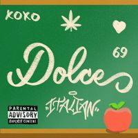 ITALIAN - DOLCE (Explicit)
