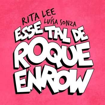 Rita Lee - Esse Tal De Roque Enrow
