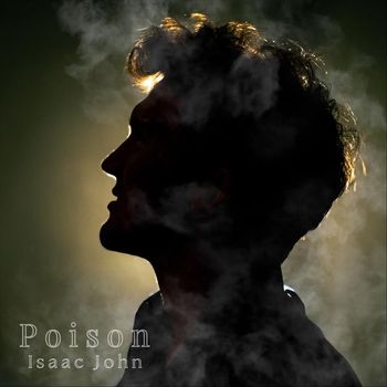 Isaac John - Poison